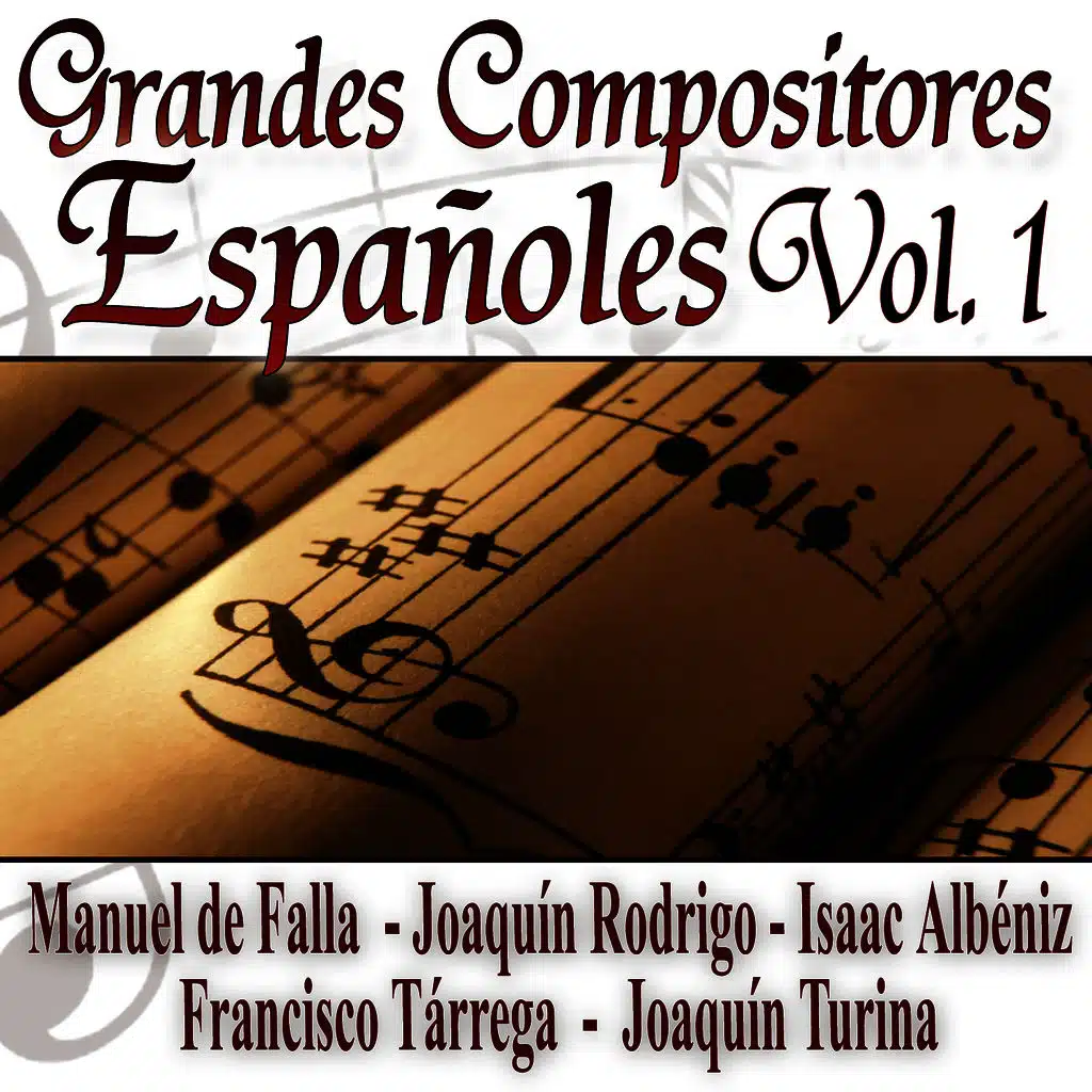 Grandes Compositores Españoles Vol.1