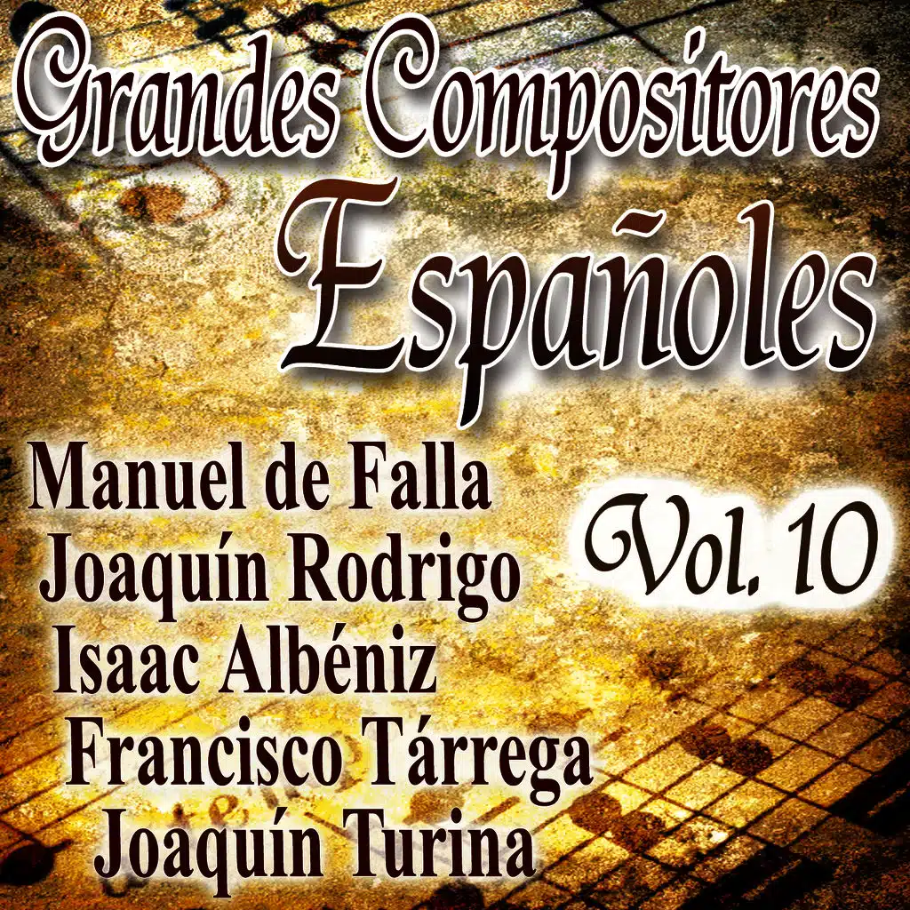 Grandes Compositores Españoles Vol.10
