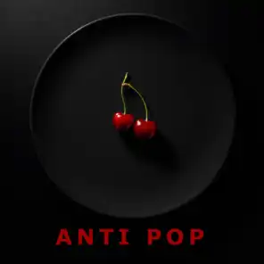 Anti Pop