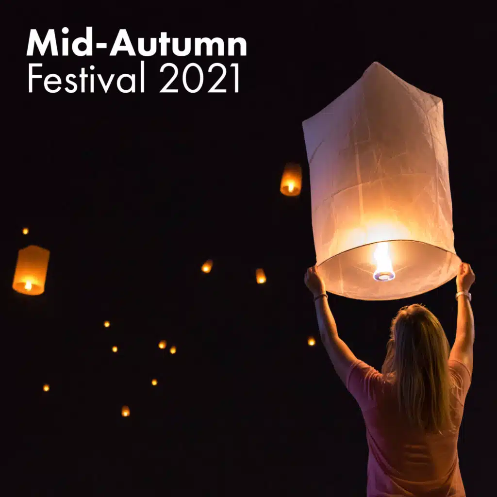 Mid-Autumn Festival 2021