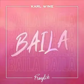 Baila (feat. Franglish)