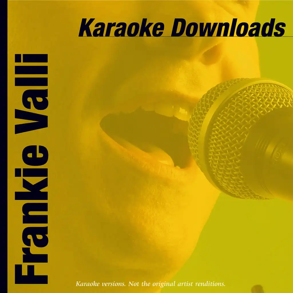 Karaoke Downloads - Frankie Valli