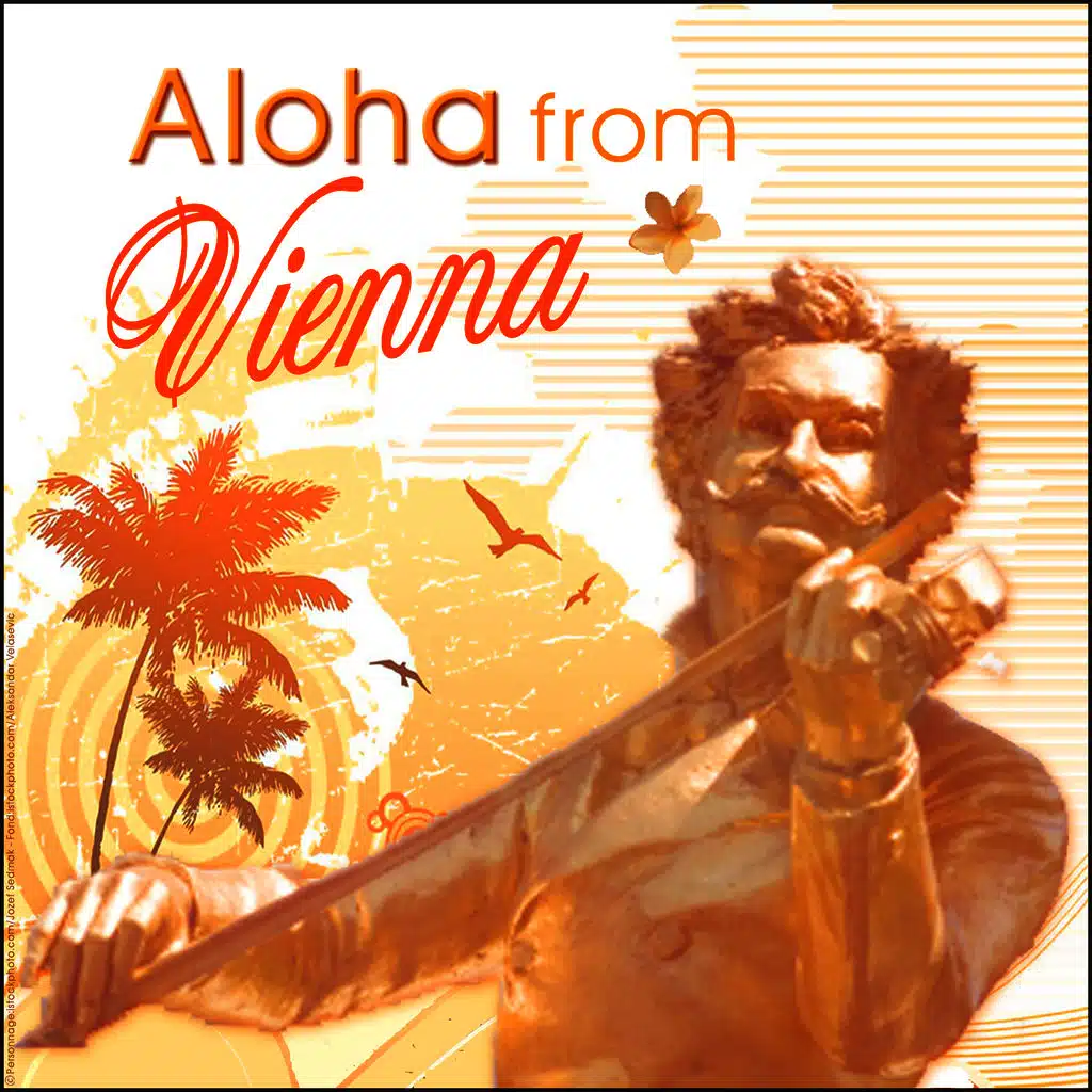 Aloha From Vienna, Viennese Waltzes, Hawaii