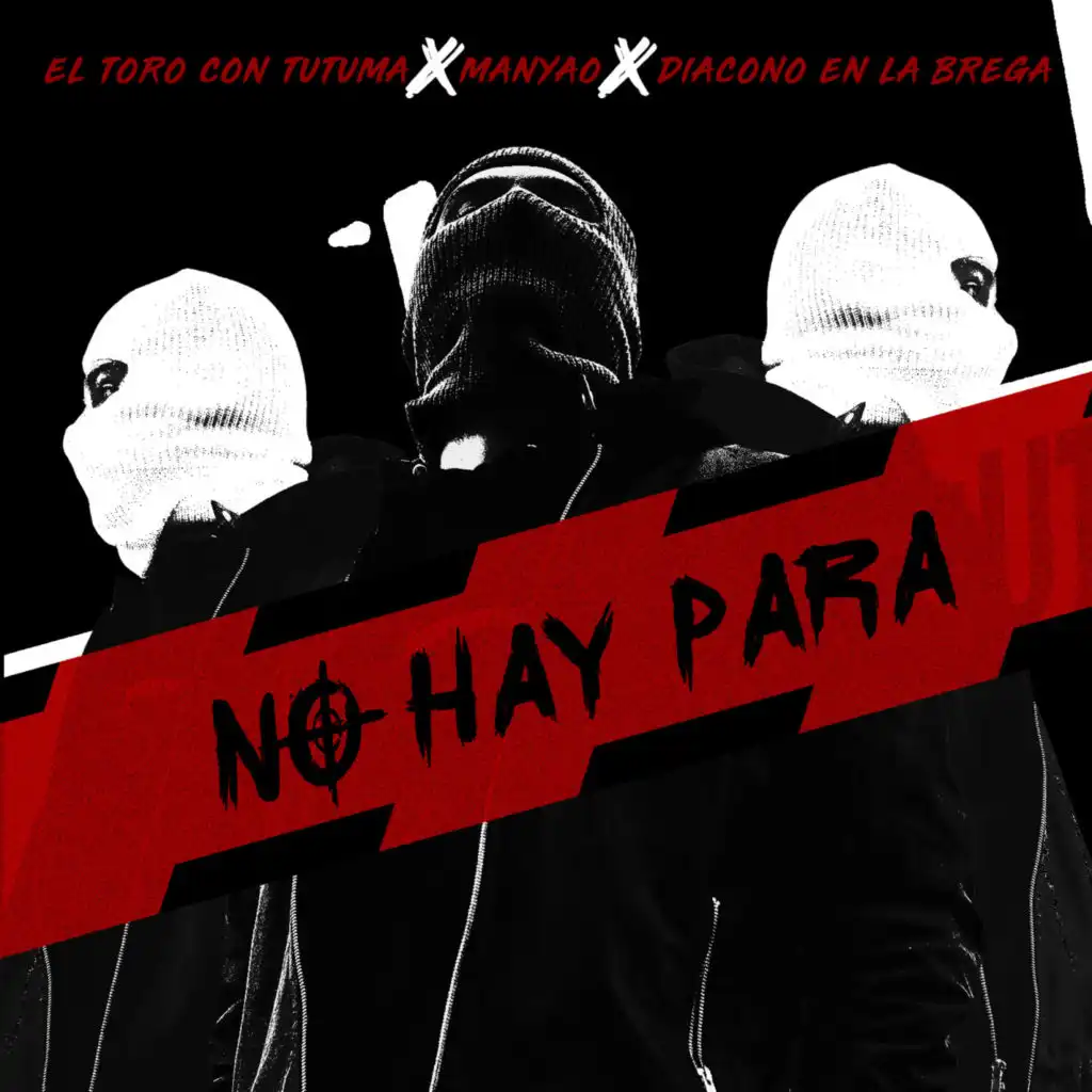 No Hay Para