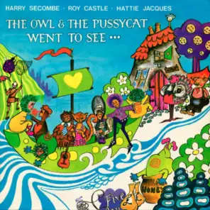 The Owl & the Pussycat Went to See…
