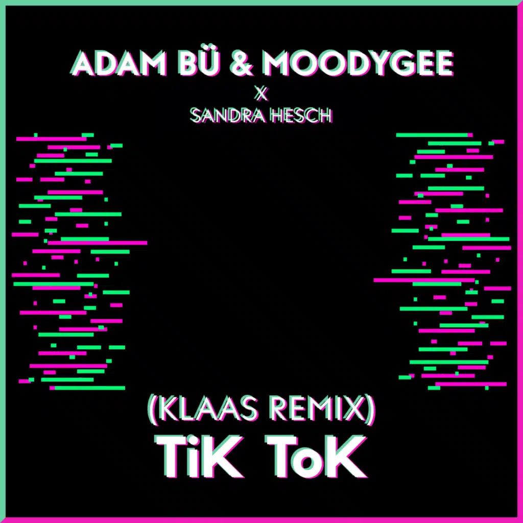 Adam Bü, Moodygee & Sandra Hesch