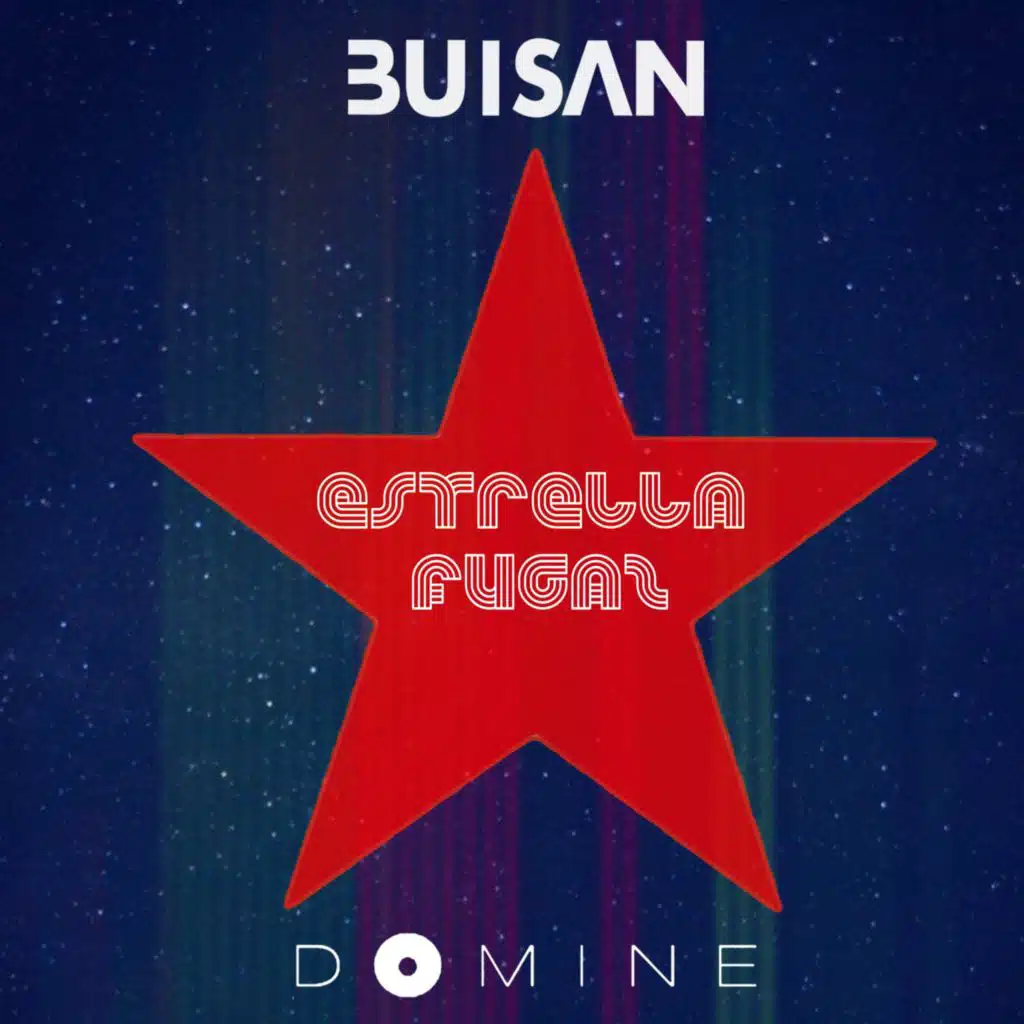 Estrella Fugaz (feat. Domine)