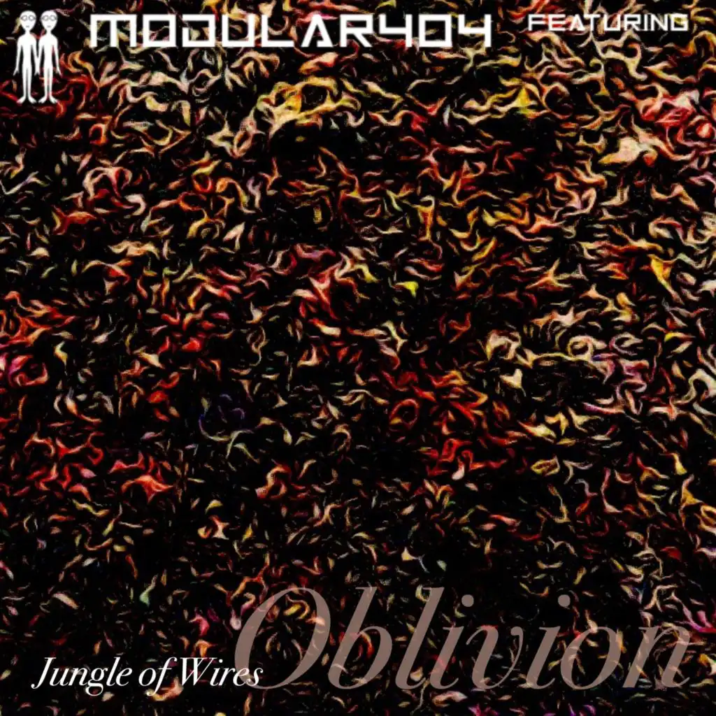 Oblivion (feat. Jungle of Wires)