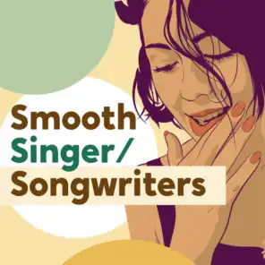 Smooth Singer/Songwriters