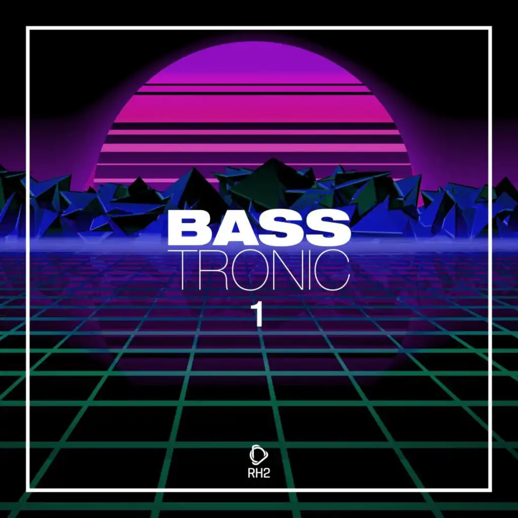 Bass Tronic, Vol. 1