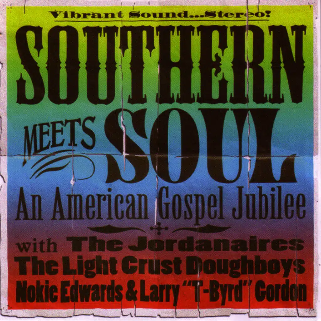 Southern Meets Soul: An American Gospel Jubilee