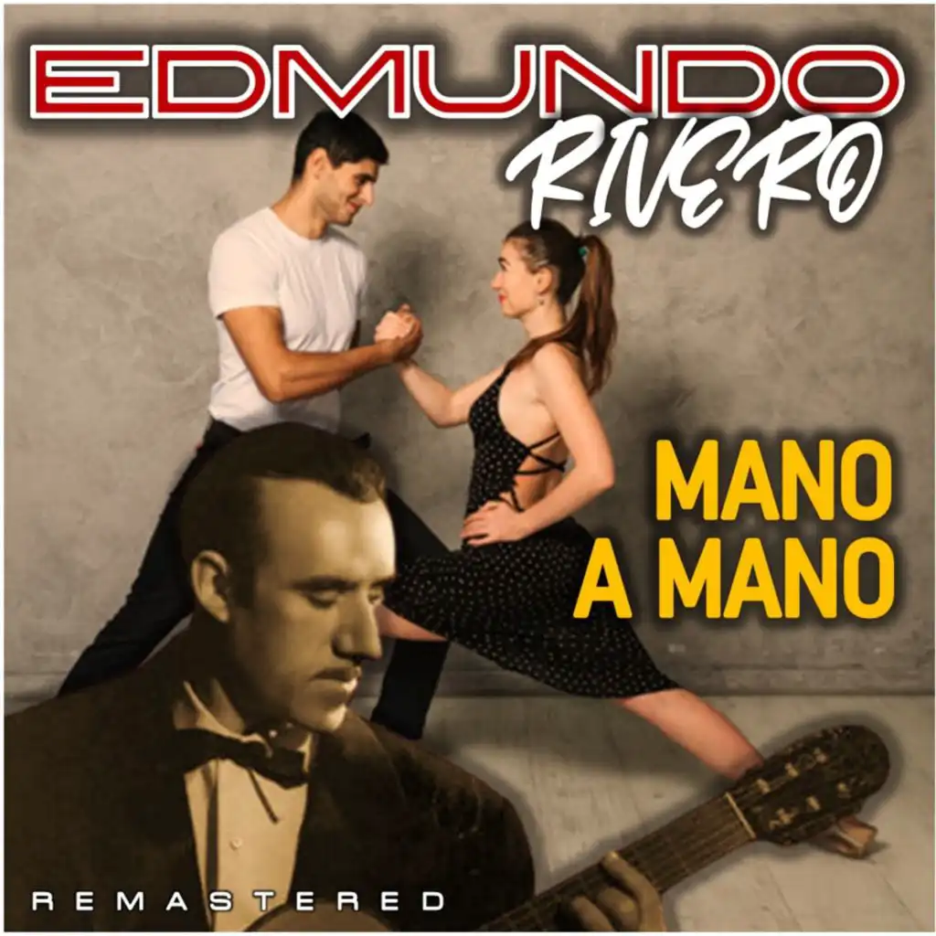 Mano a Mano (Remastered)