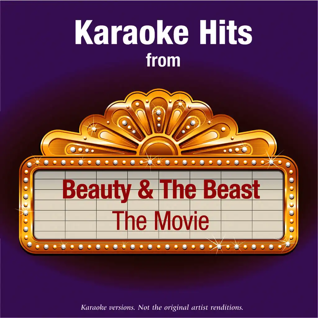 Karaoke Hits from - Beauty & The Beast - The Movie