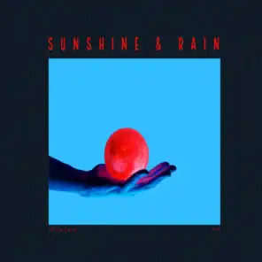 Sunshine & Rain (feat. KAN)