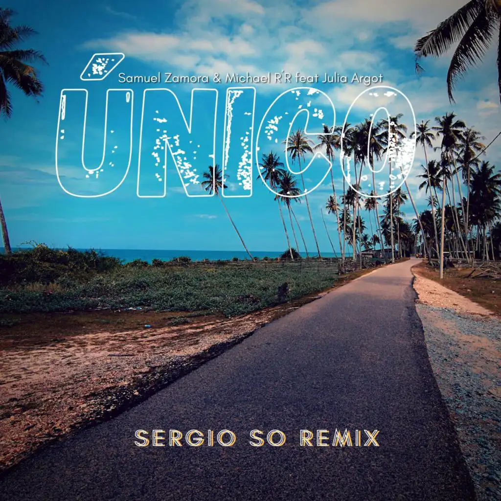 Único (feat. Julia Argot & Sergio SO) (Sergio SO Remix)