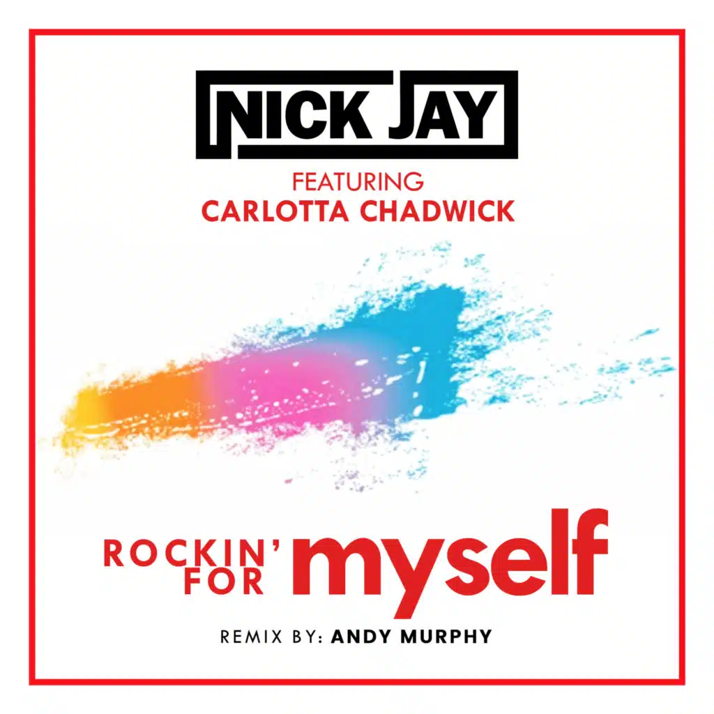 Rockin' for Myself (feat. Carlotta Chadwick) [Andy Murphy Instrumental Remix]