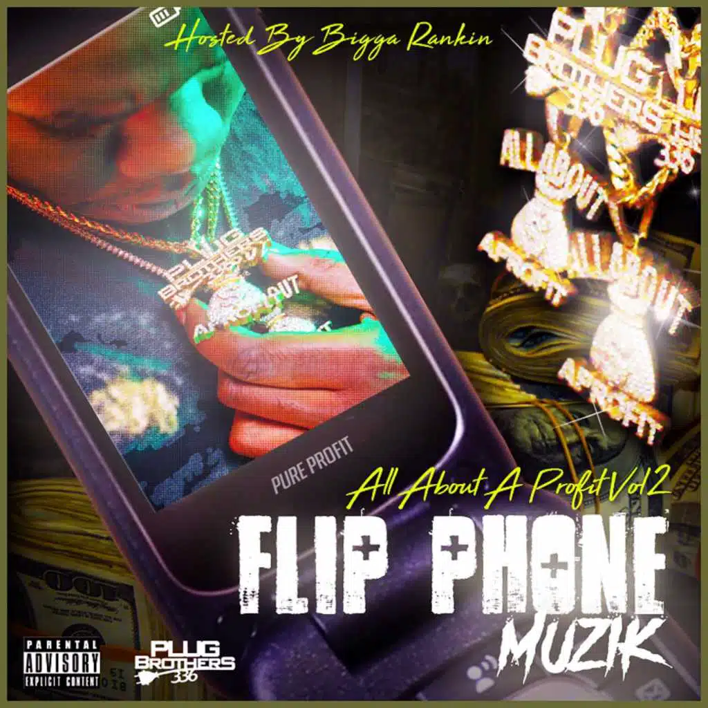 All About a Profit, Vol. 2: Flip Phone Muzik