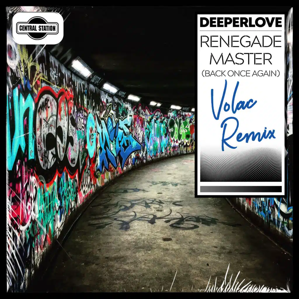 Renegade Master (Back Once Again) [Volac Remix]