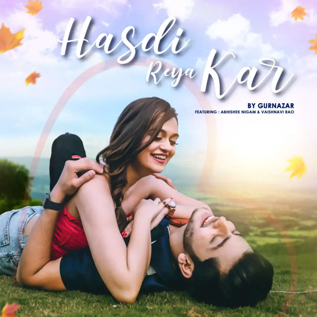 Hasdi Reya Kar (feat. Abhishek Nigam & Vaishnavi Rao)