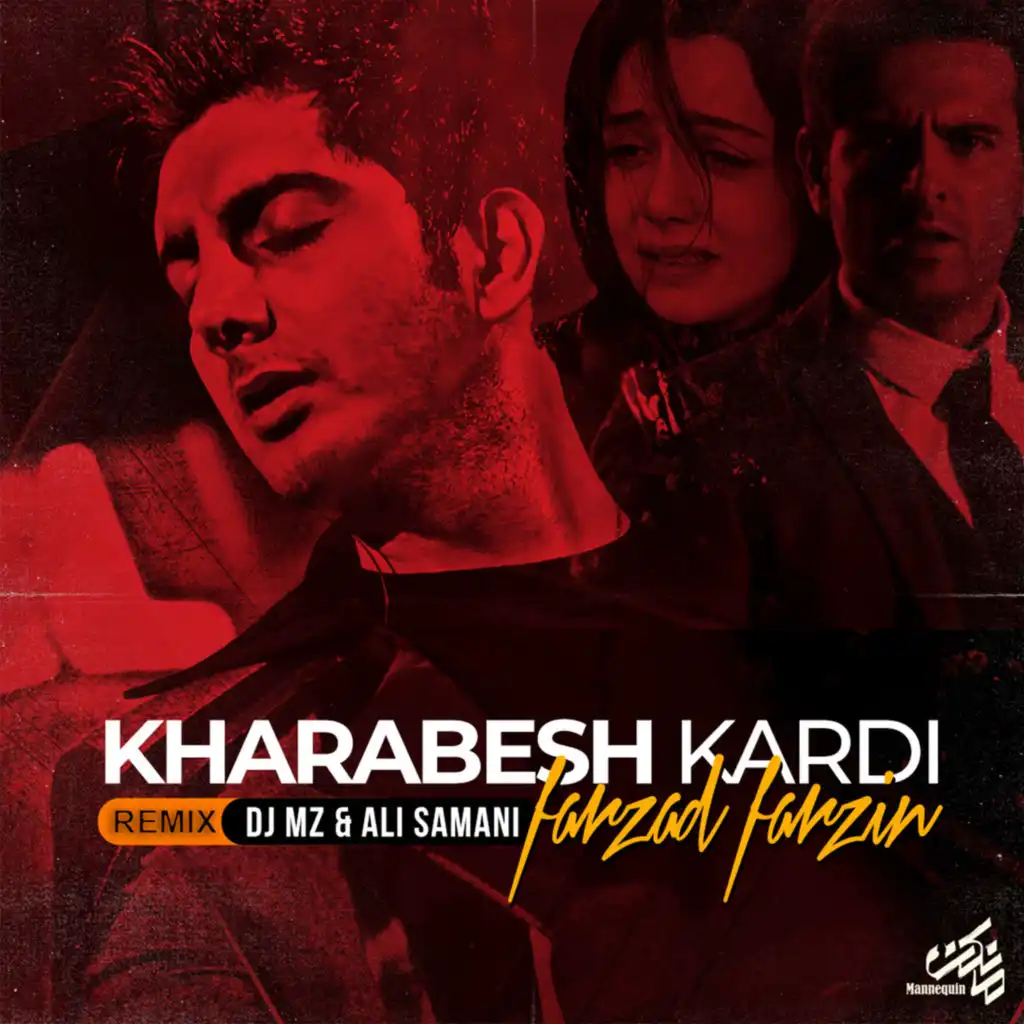 Kharabesh Kardi (Remix)