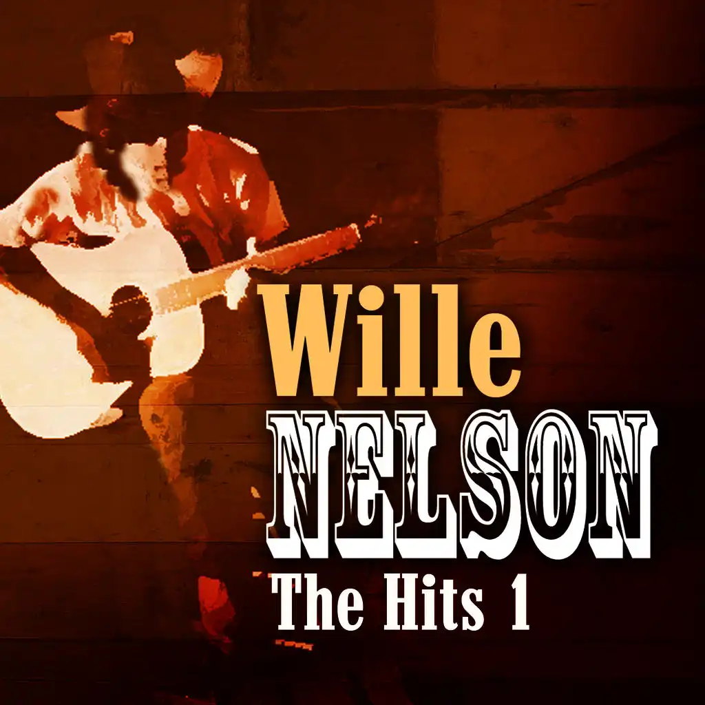 Willie Nelson - The Hits Volume 1