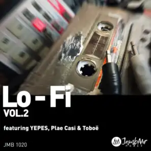 Lo-Fi, Vol. 2 (feat. YEPES, Plae Casi & Toboë)