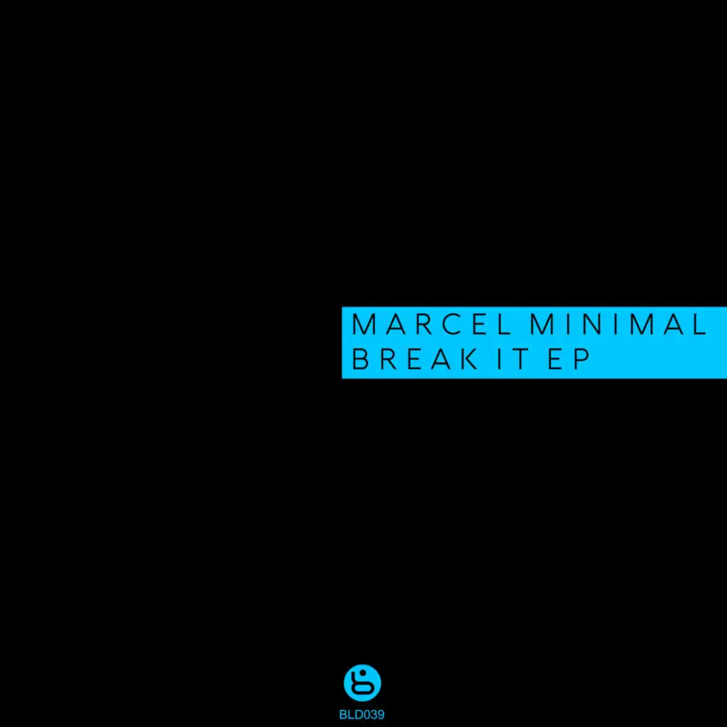 Break It (Antonio Lombardo Remix)