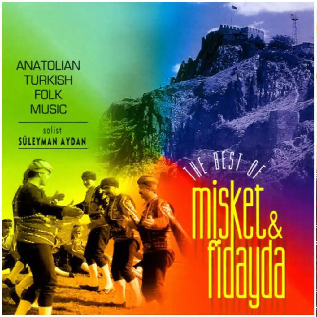 The Best Of Misket & Fidayda