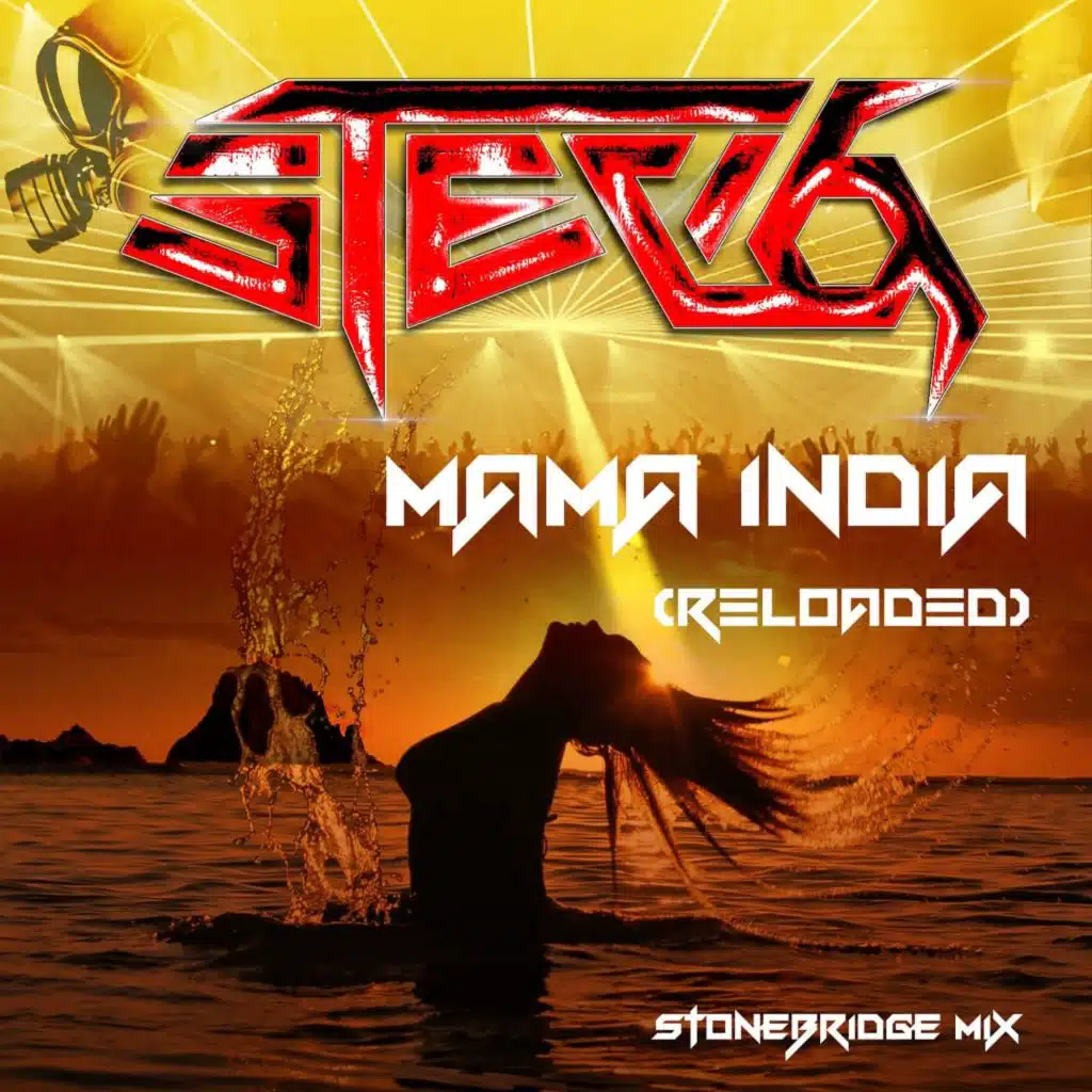 Mama India (Reloaded) [StoneBridge New York Underground Mix]