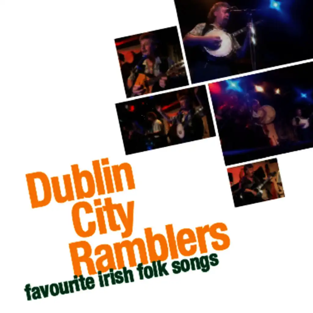 Dublin City Ramblers - Favourite Irish  Folk Songs