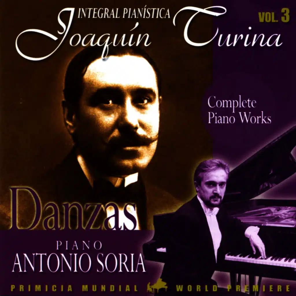 Joaquin Turina Complete Works Vol. 3 Danzas