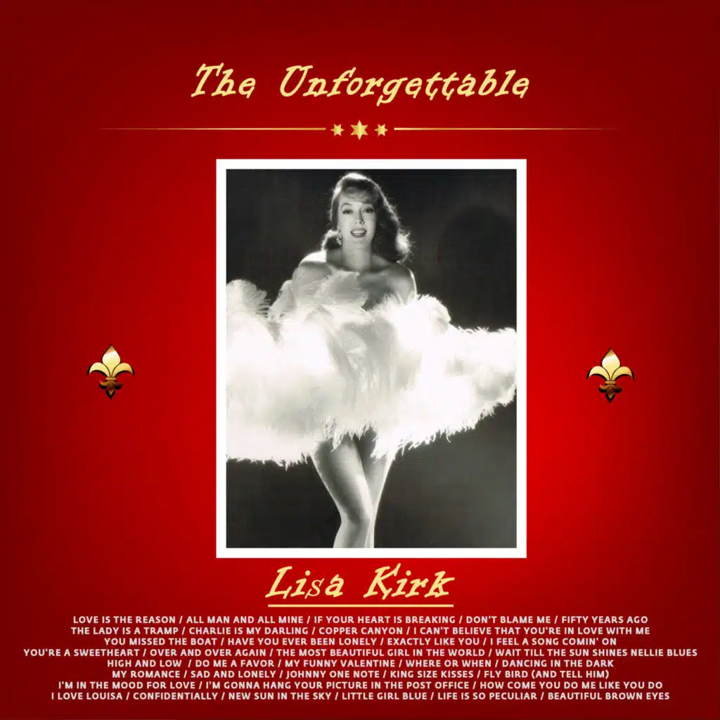 The Unforgettable Lisa Kirk