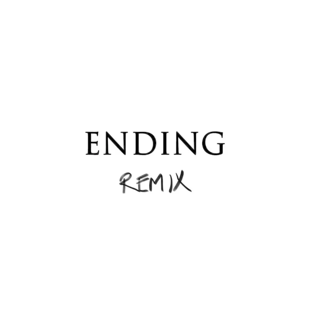 Ending (Remix) [feat. Laibert]