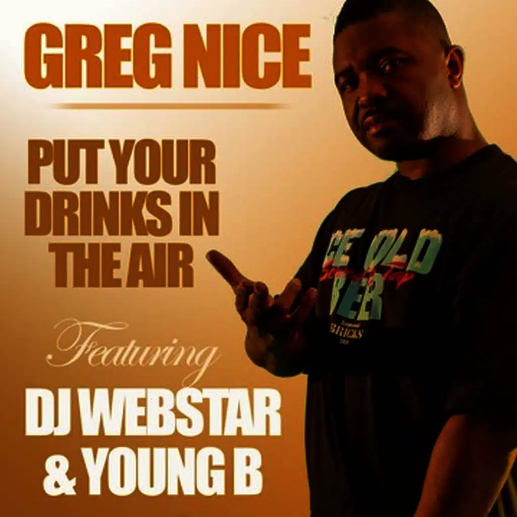 Put Your Drinks In The Air (feat. DJ Webstar & Young B)