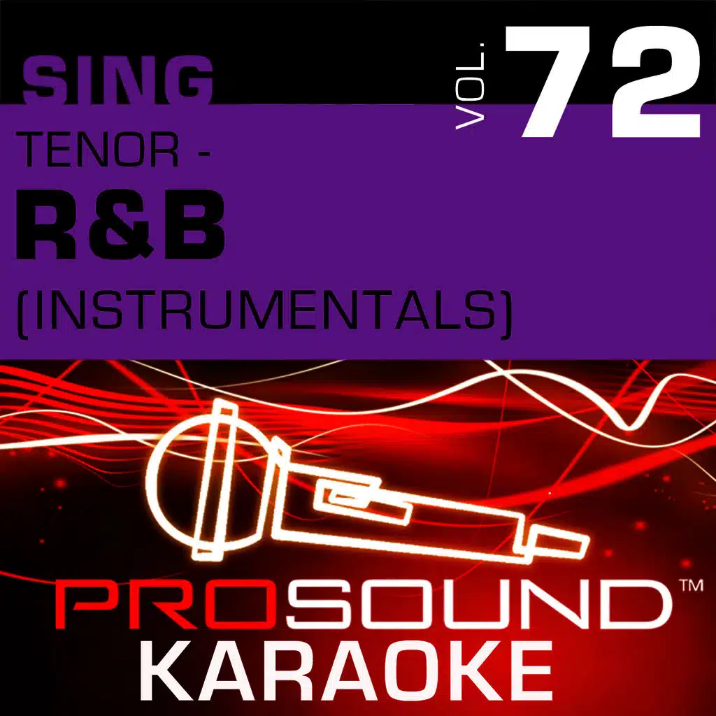 Sing Tenor - R&B, Vol. 72 (Karaoke Performance Tracks)