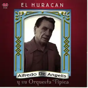 Alfredo de Ángelis y Su Orquesta Típica