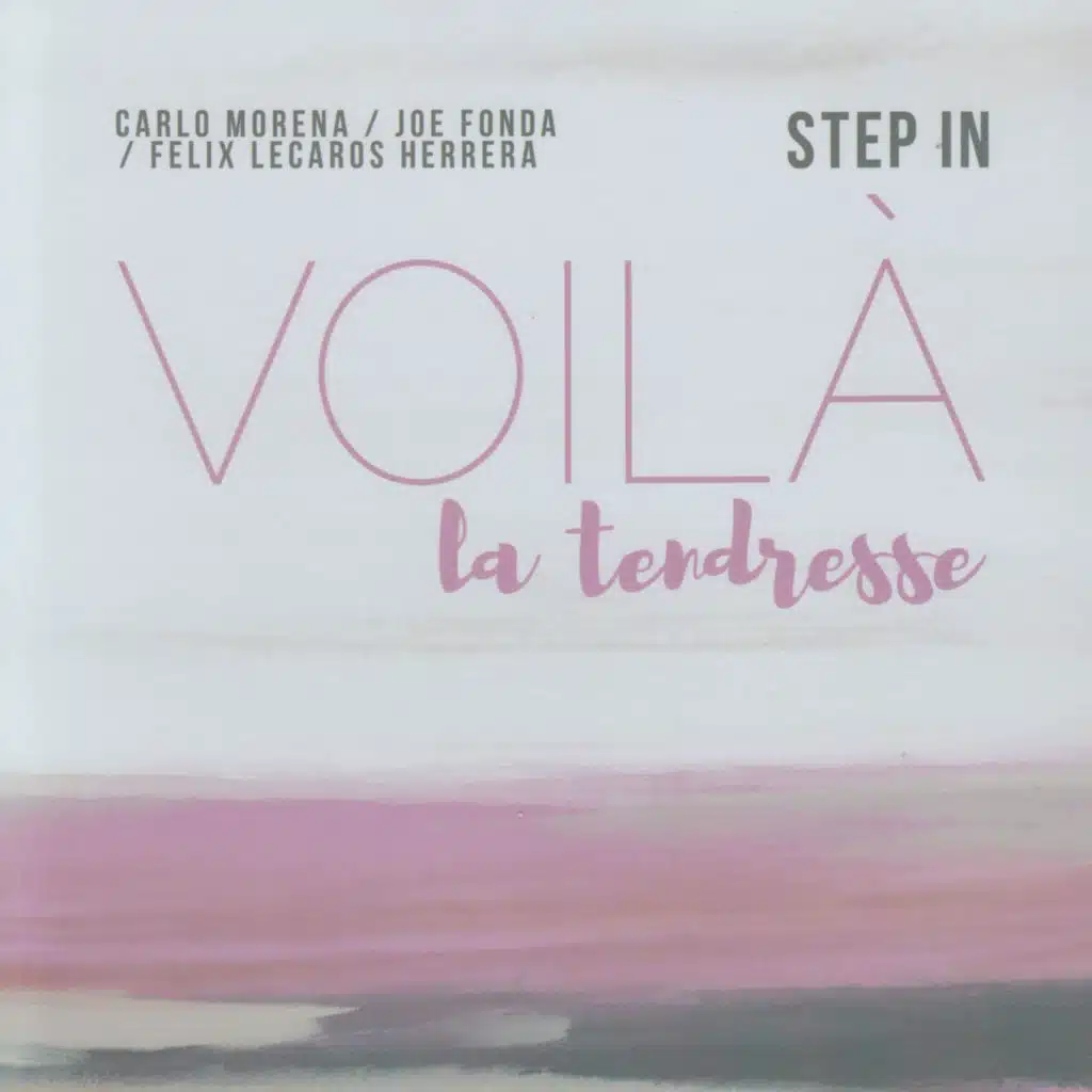 Voilà la Tendresse