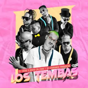 Los Tembas (feat. David Calzado y Su Charanga Habanera)