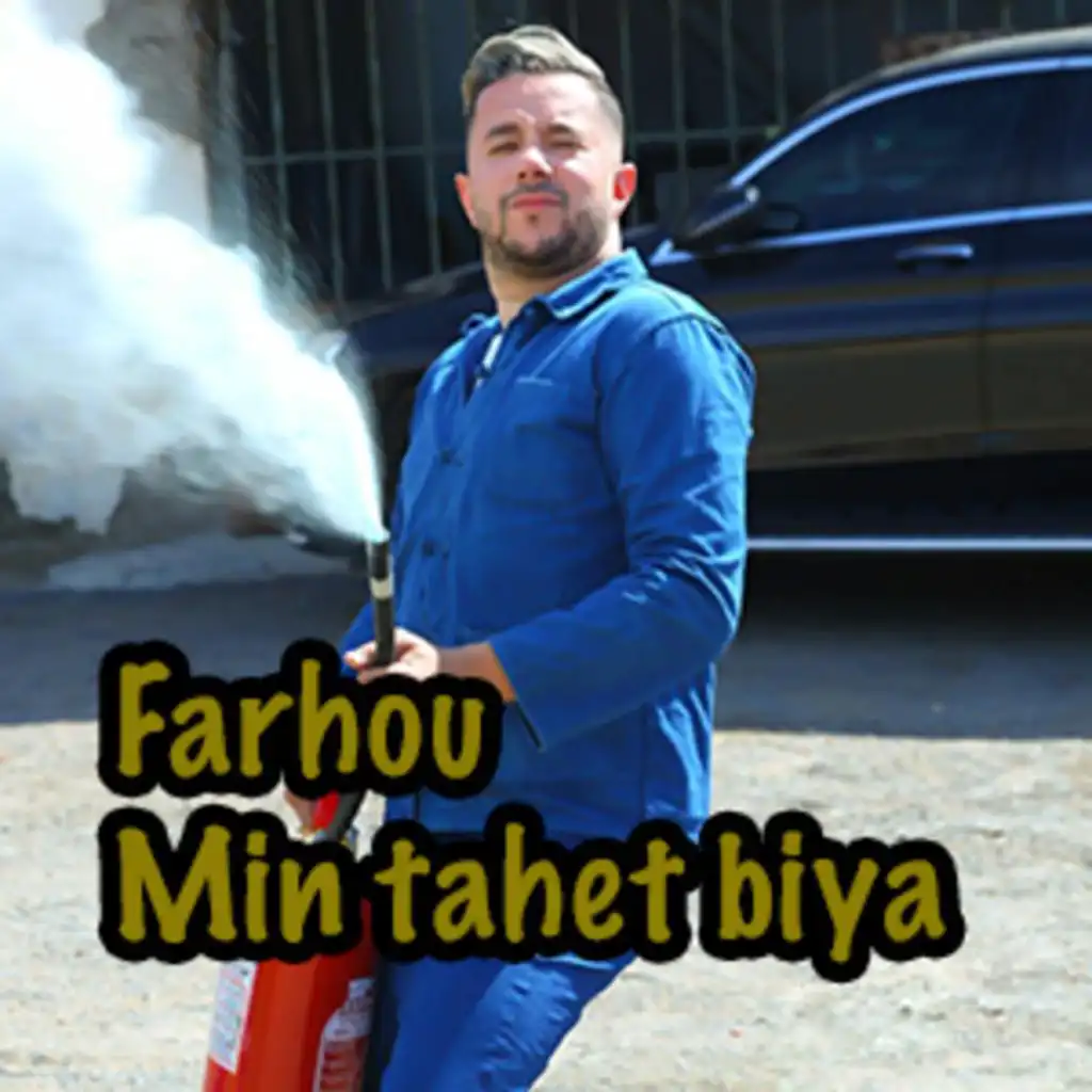 Farhou Min Tahet Biya