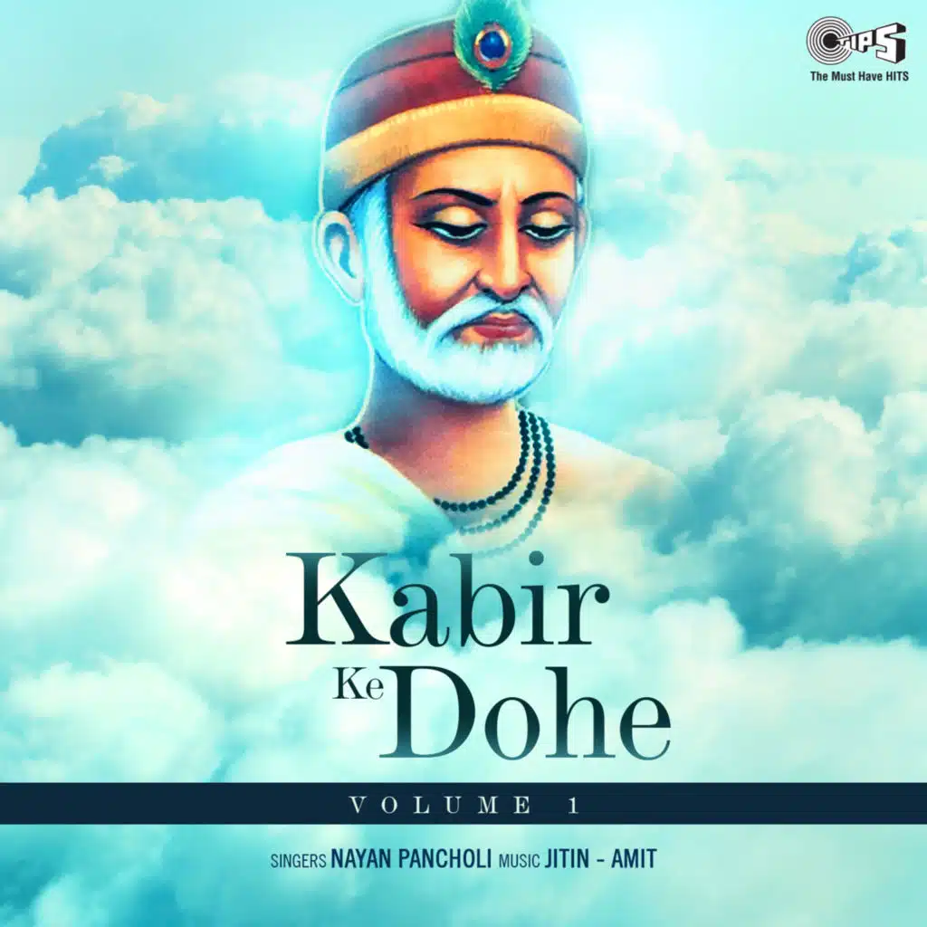 Kabir Ke Dohe, Pt. 1