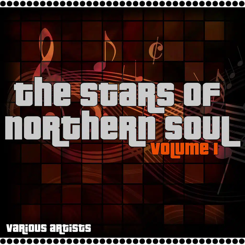 The Stars Of Northern Soul Volume 1