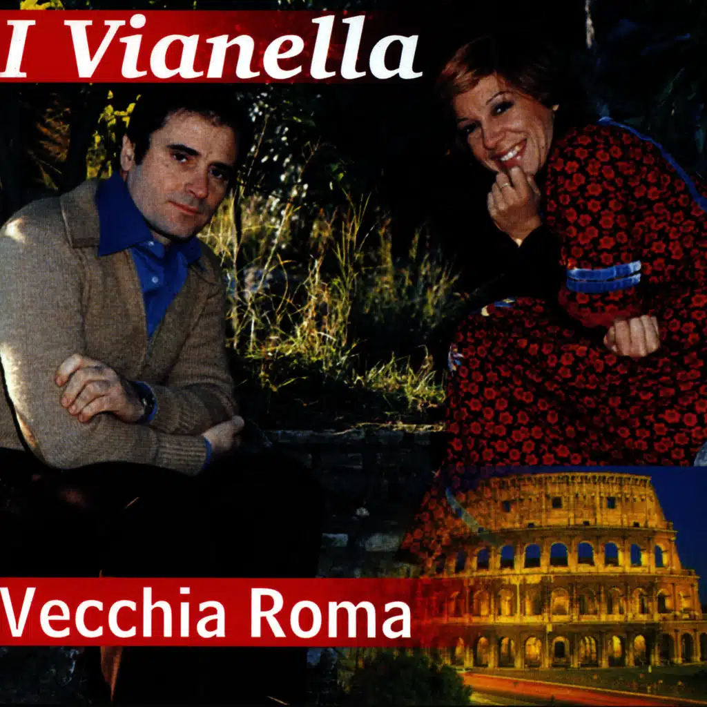I Vianella - Vecchia Roma