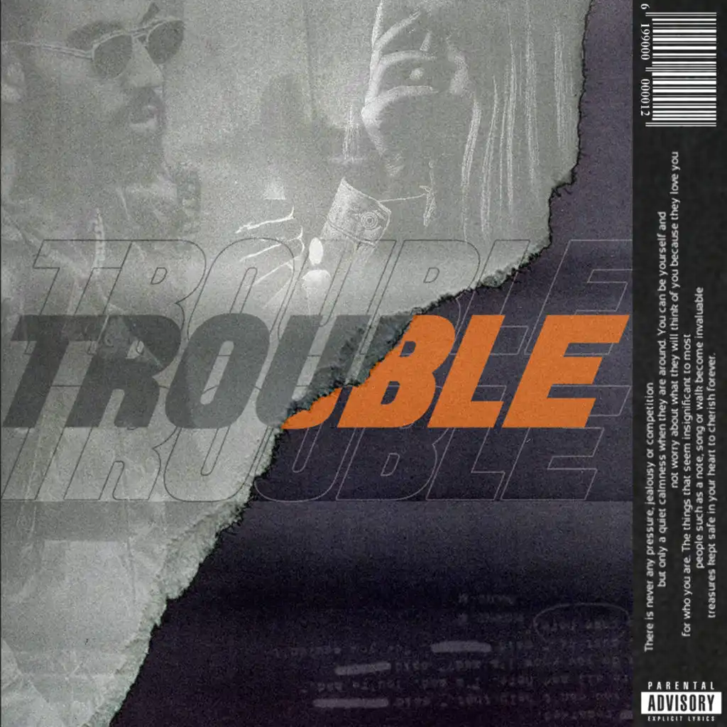 Trouble