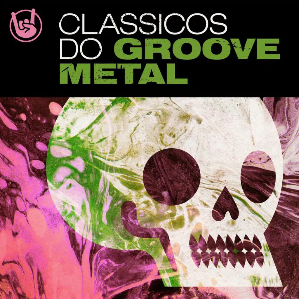 Classicos do Groove Metal