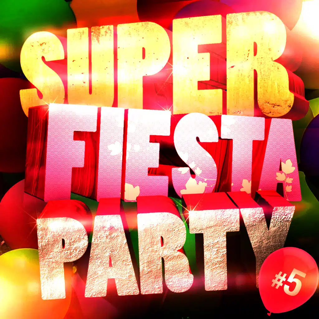 Super Fiesta Party