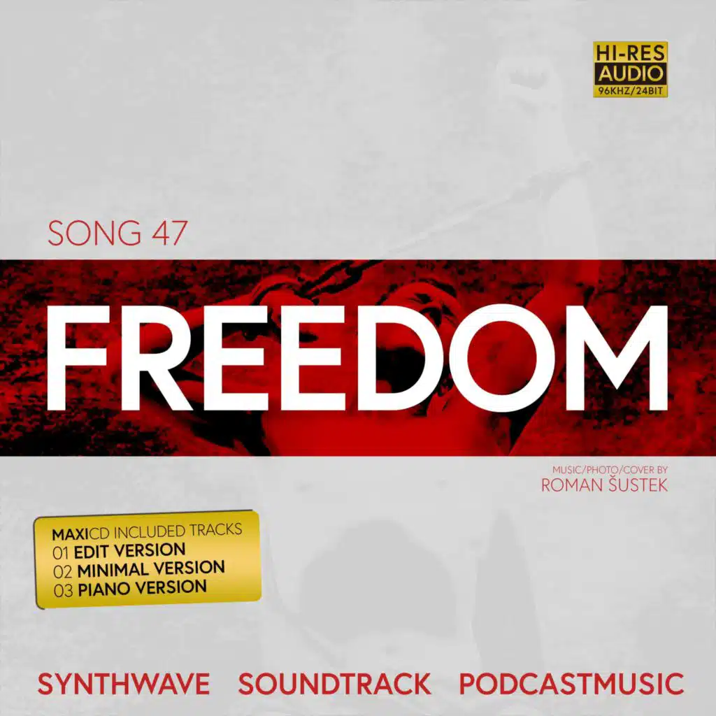 SONG 47 FREEDOM