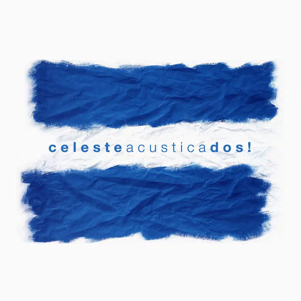 Celesteacusticados!