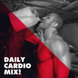 Daily Cardio Mix!