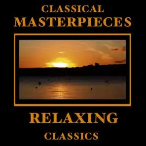 Classical Masterpieces – Relaxing Classics