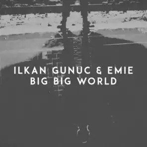 Ilkan Gunuc & Emie
